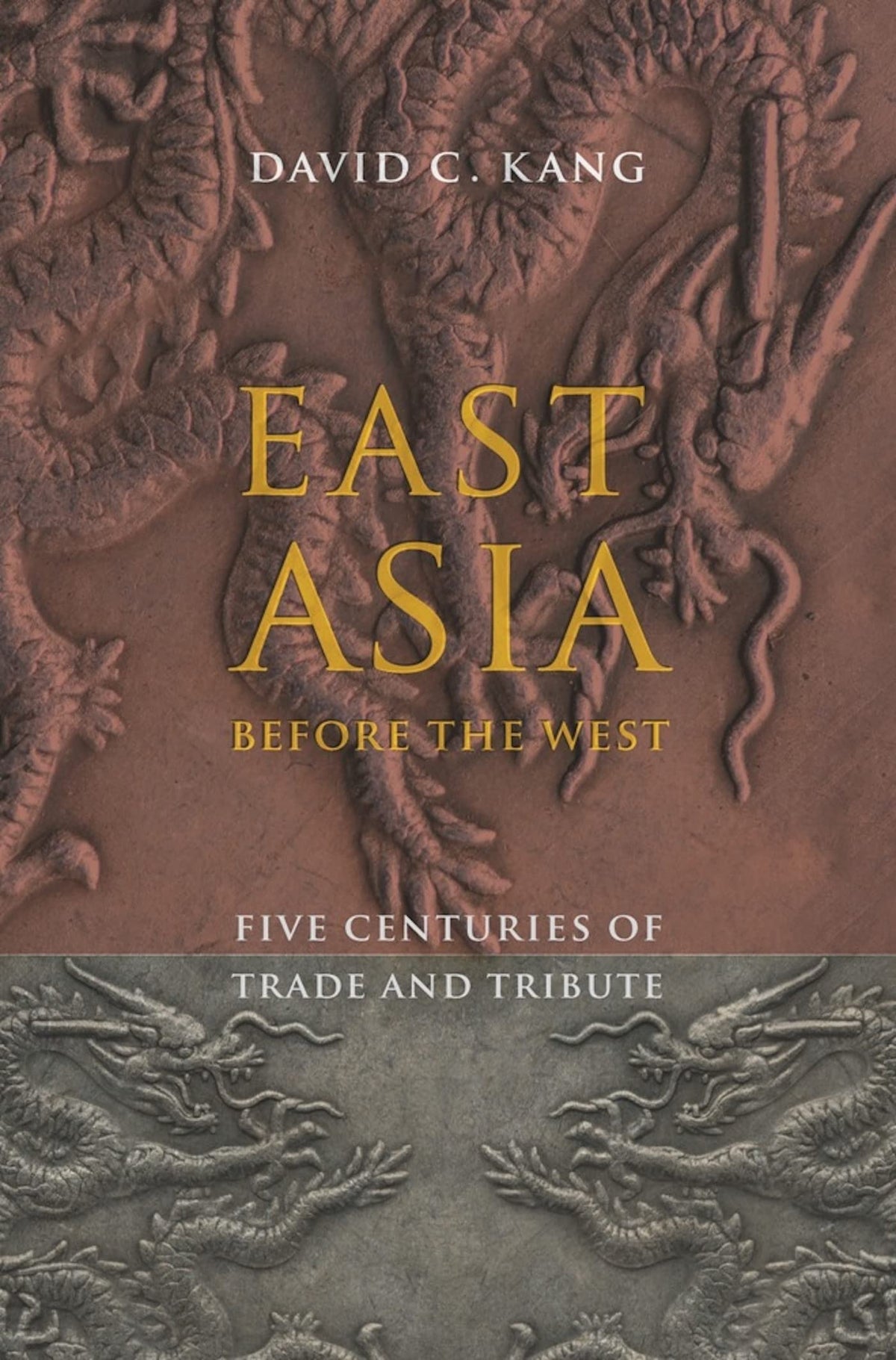 East Asia Before the West: Five Centuries of Trade and Tribute (Contemporary Asia in the World)