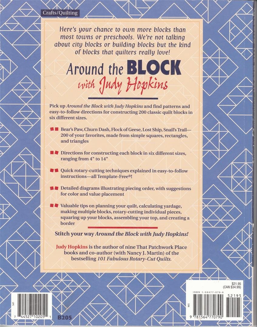 Around the Block with Judy Hopkins: 200 Rotary-Cut Blocks in 6 Sizes