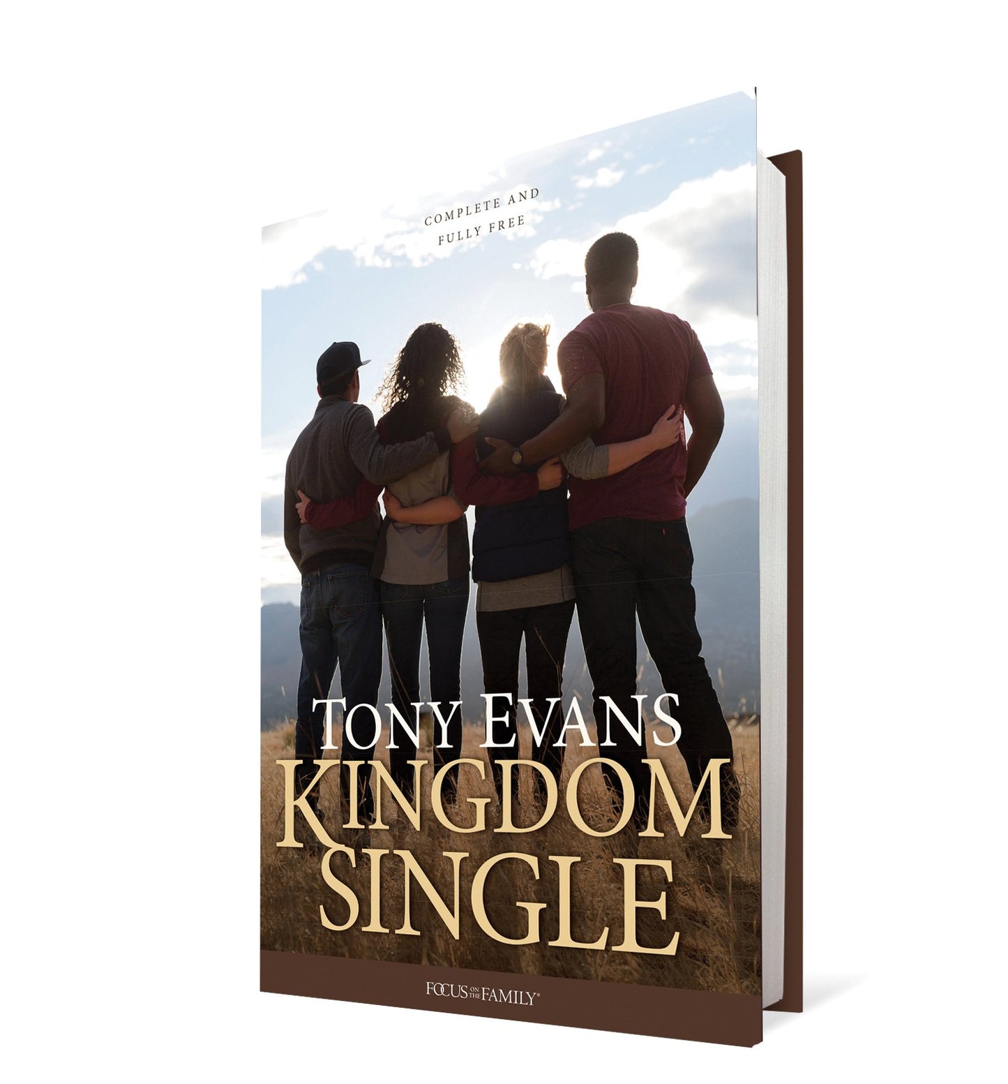 Kingdom Single: Living Complete and Fully Free