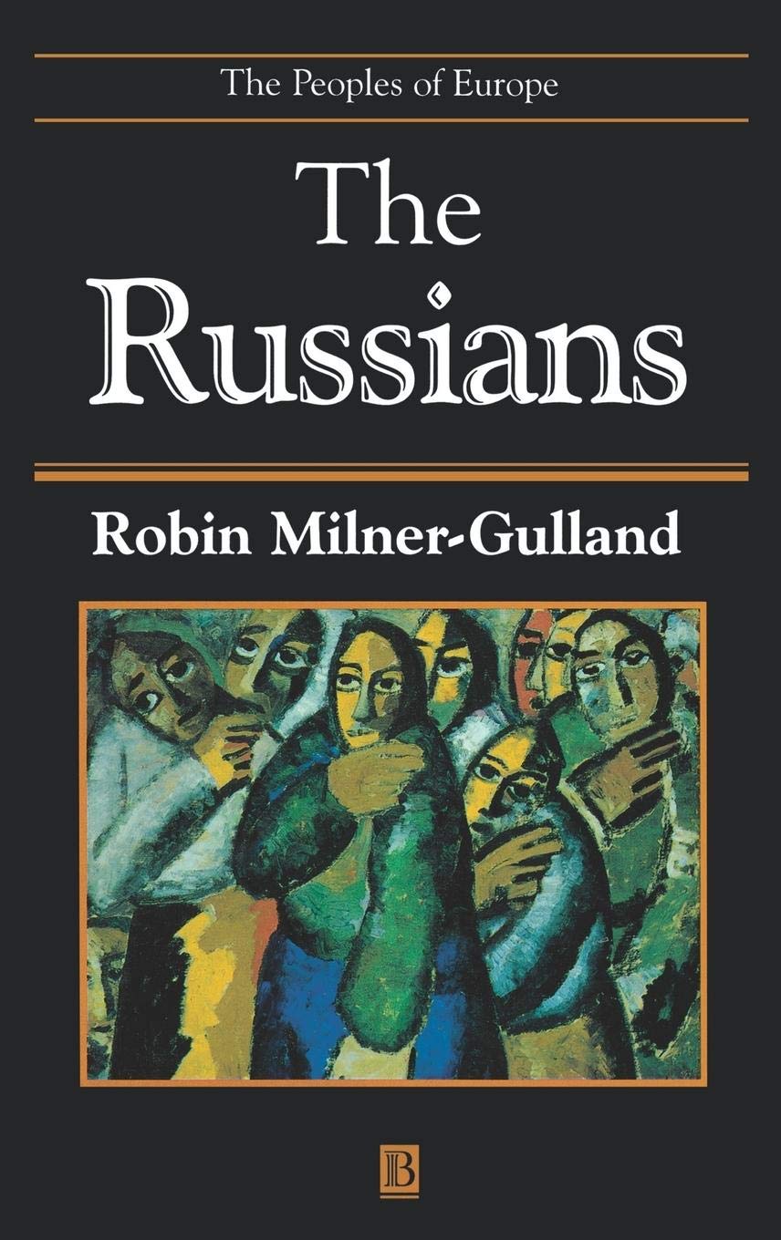 The Russians: The People of Europe (The Peoples of Europe)