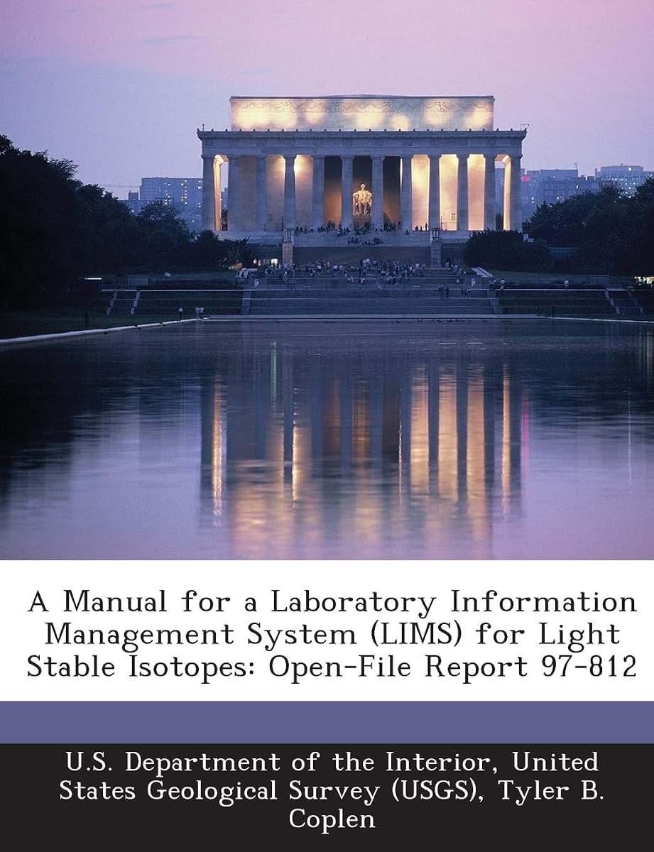 A Manual for a Laboratory Information Management System (Lims) for Light Stable Isotopes: Open-File Report 97-812