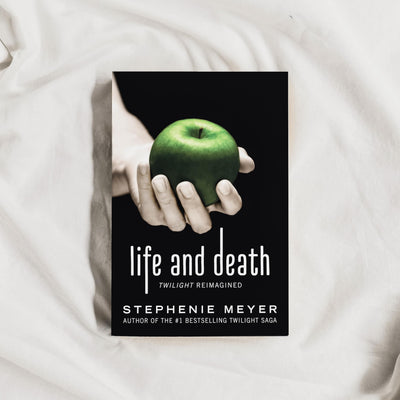 Life and Death: Twilight Reimagined (The Twilight Saga, 1.5)