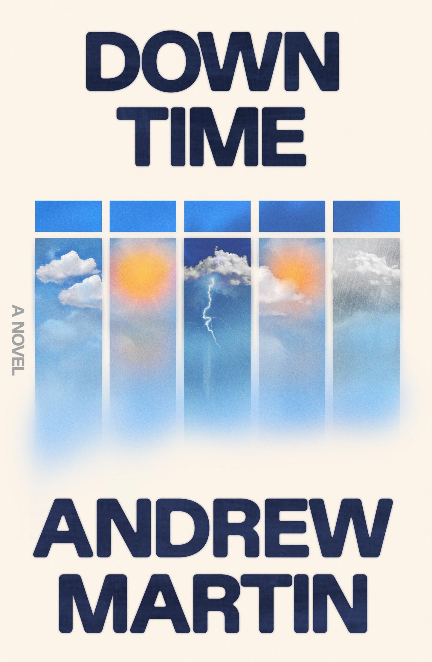 Down Time: A Novel