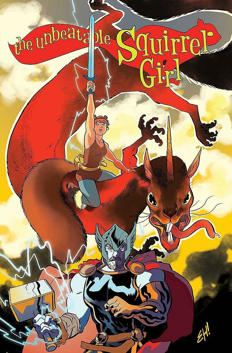 The Unbeatable Squirrel Girl Vol. 11: Call Your Squirrelfrie
