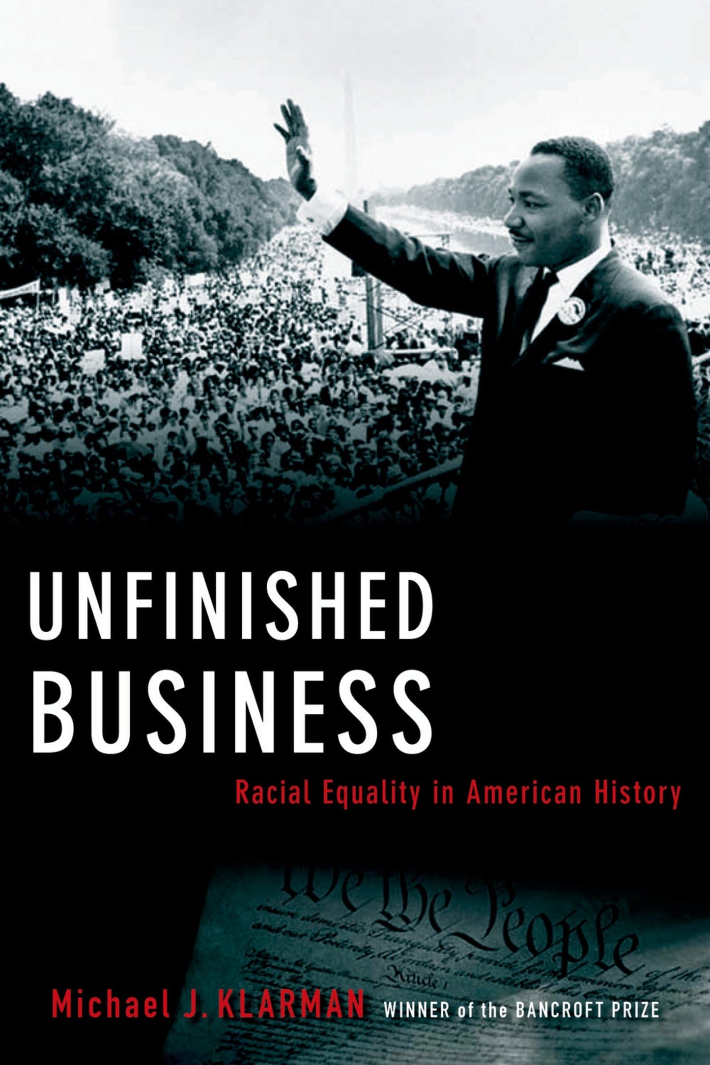 Unfinished Business: Racial Equality in American History (In