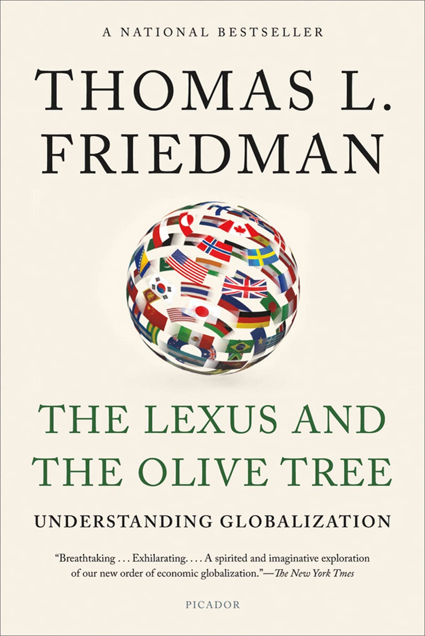 The Lexus and the Olive Tree: Understanding Globalization by