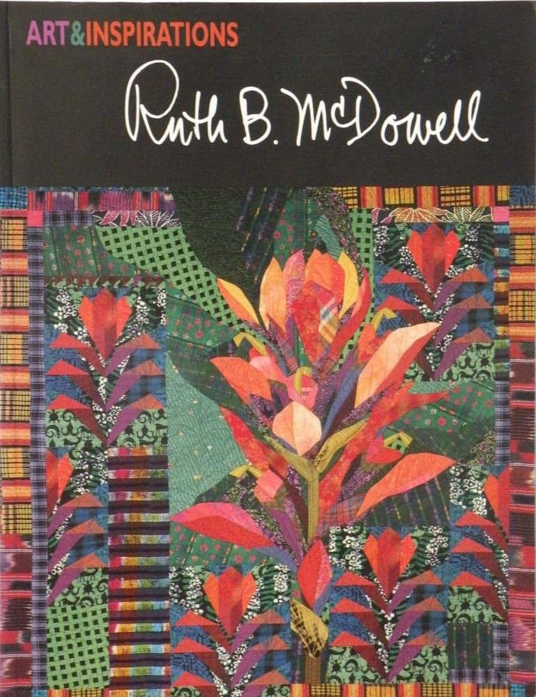 Art & Inspirations: Ruth B. McDowell (Art and Inspirations Series)
