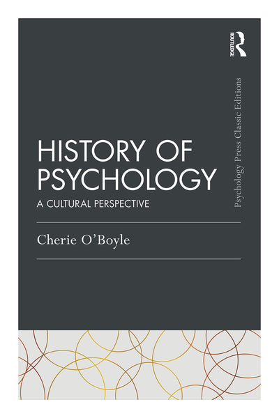 History of Psychology (Psychology Press & Routledge Classic Editions)