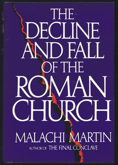 The Decline and Fall of the Roman Church
