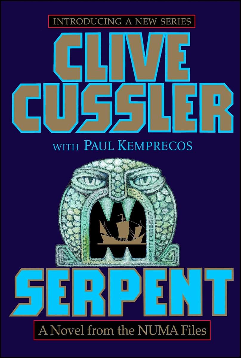 Serpent: A Novel from the NUMA Files (NUMA Files Series Book