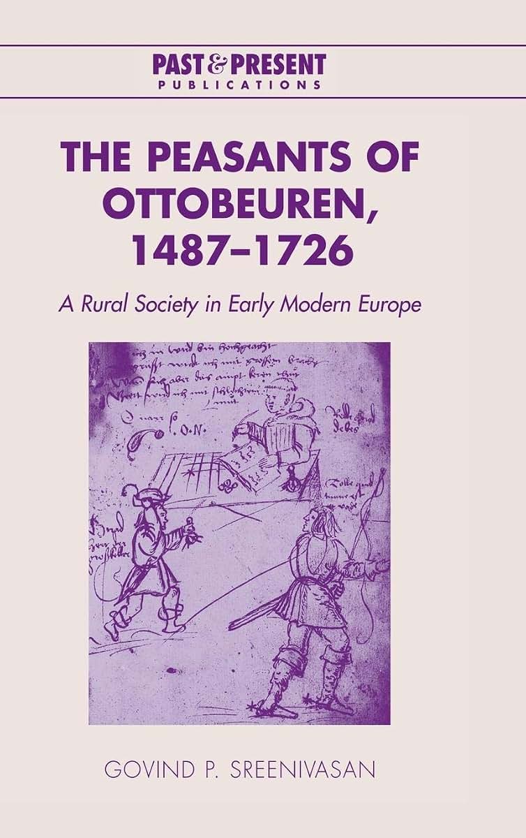 The Peasants of Ottobeuren, 1487-1726: A Rural Society in Early Modern Europe (Past and Present Publications)