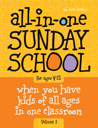 All-in-One Sunday School for Ages 4-12 (Volume 1) by Miakarts Books