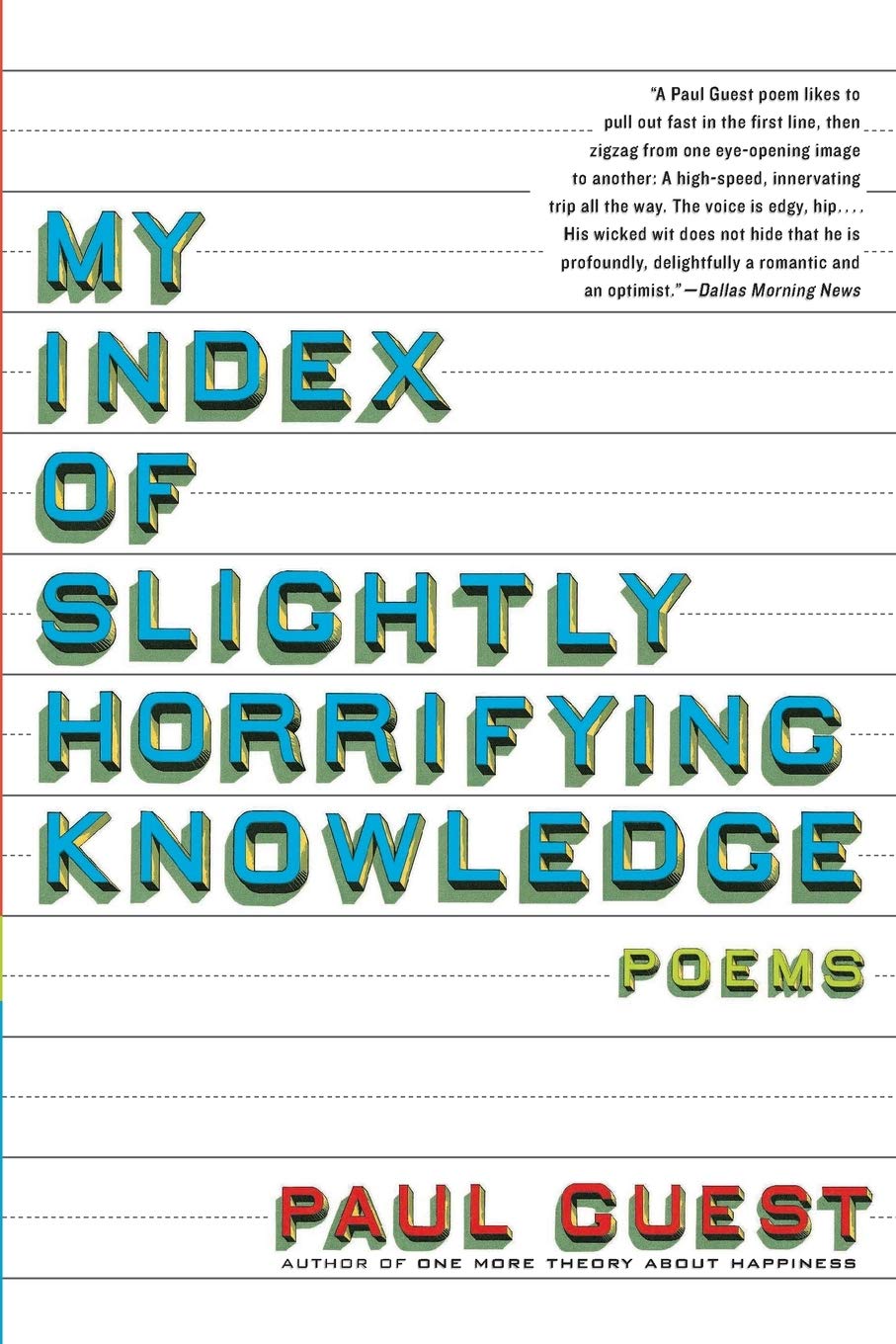 My Index of Slightly Horrifying Knowledge: Poems