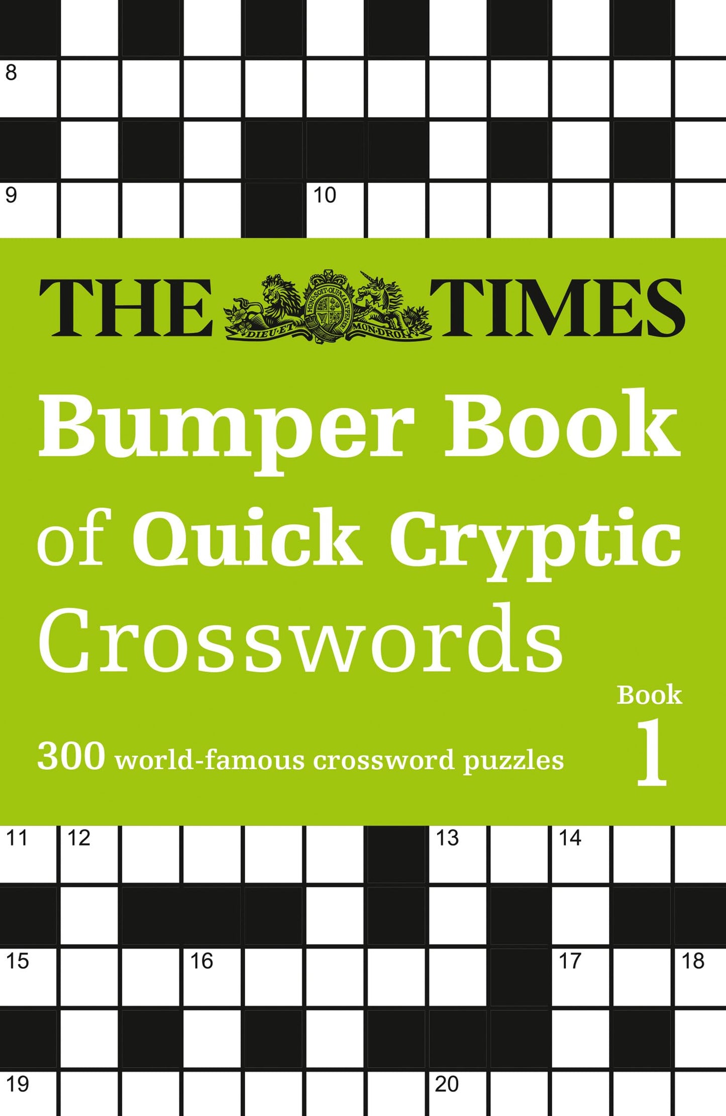 The Times Bumper Book of Quick Cryptic Crosswords book 1: 300 world-famous crossword puzzles