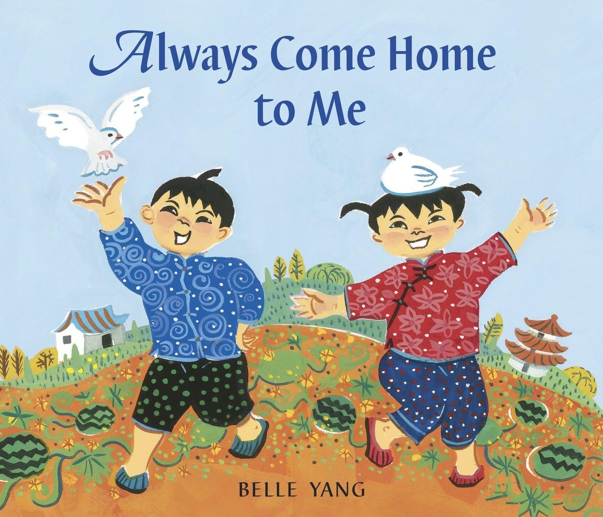 Always Come Home to Me by Yang, Belle
