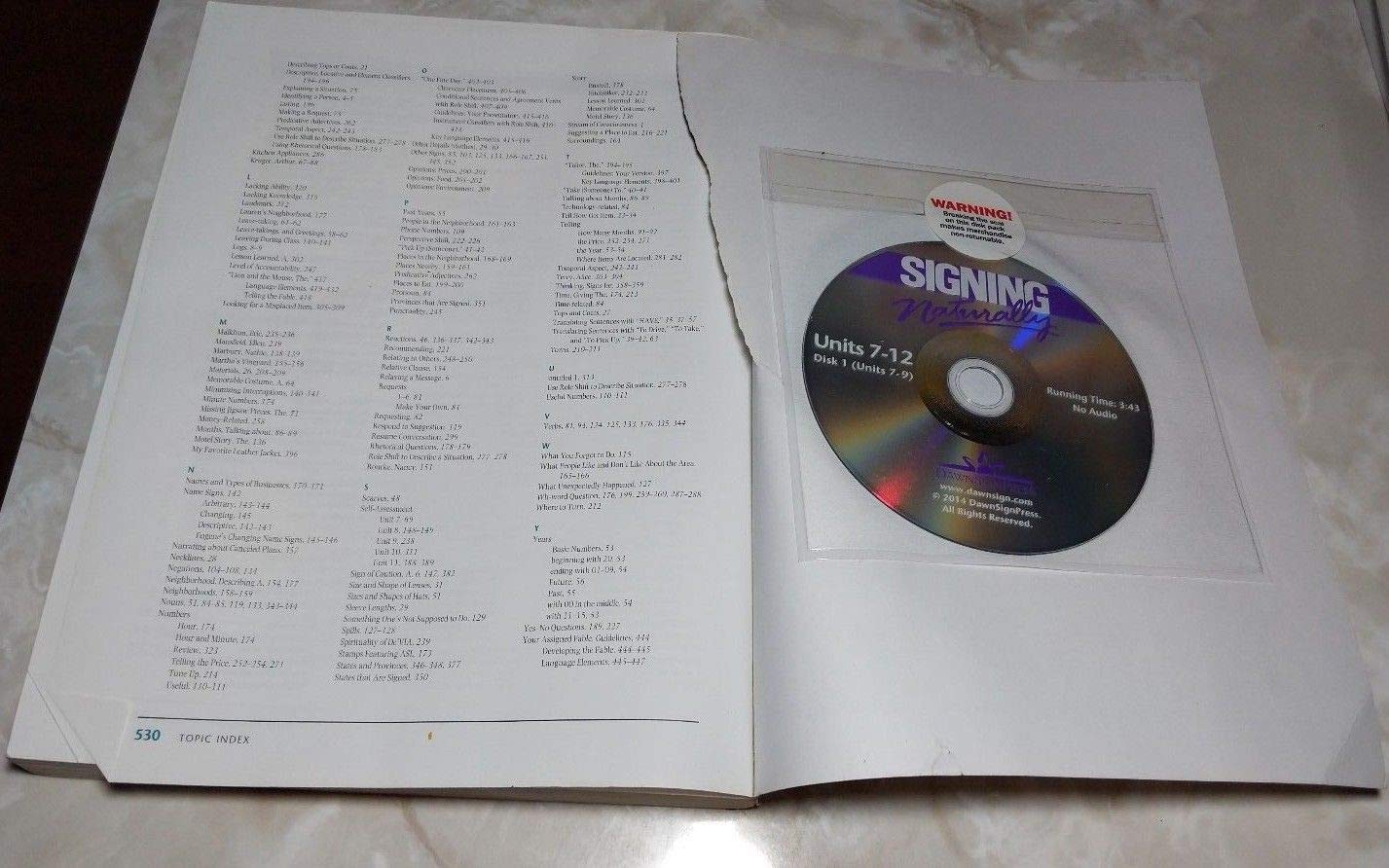 Signing Naturally Student Workbook, Units 7-12 by Cheri Smit