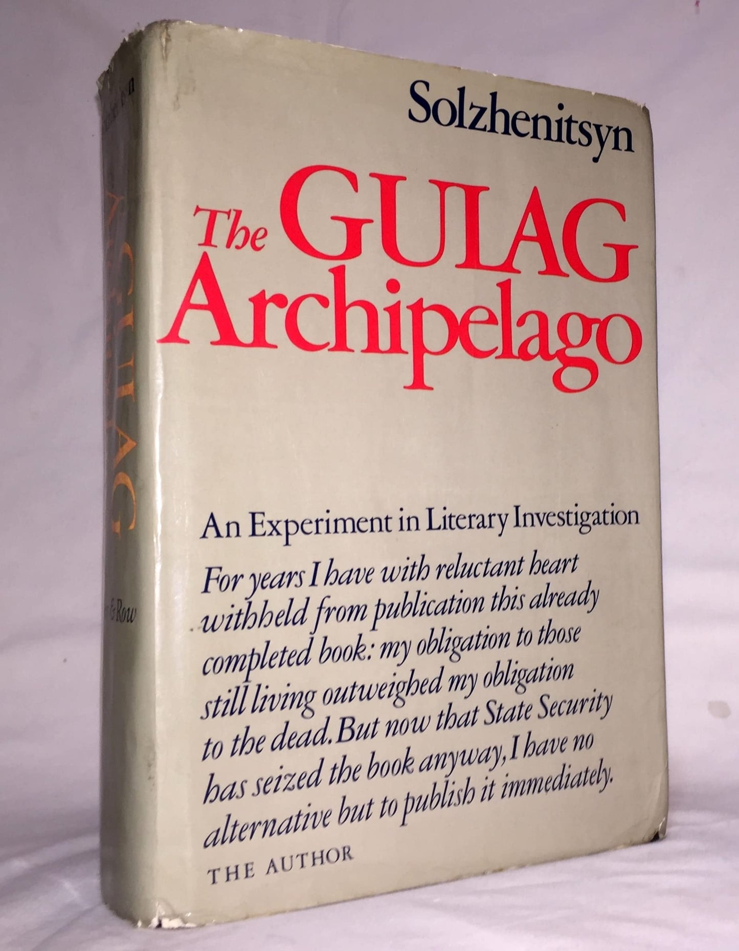 The Gulag Archipelago, 1918-1956: An Experiment in Literary