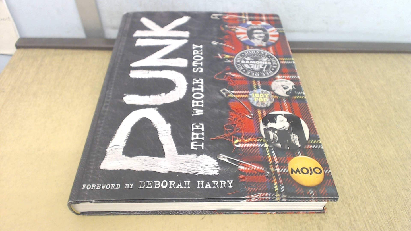 Punk: The Whole Story by Blake, Mark