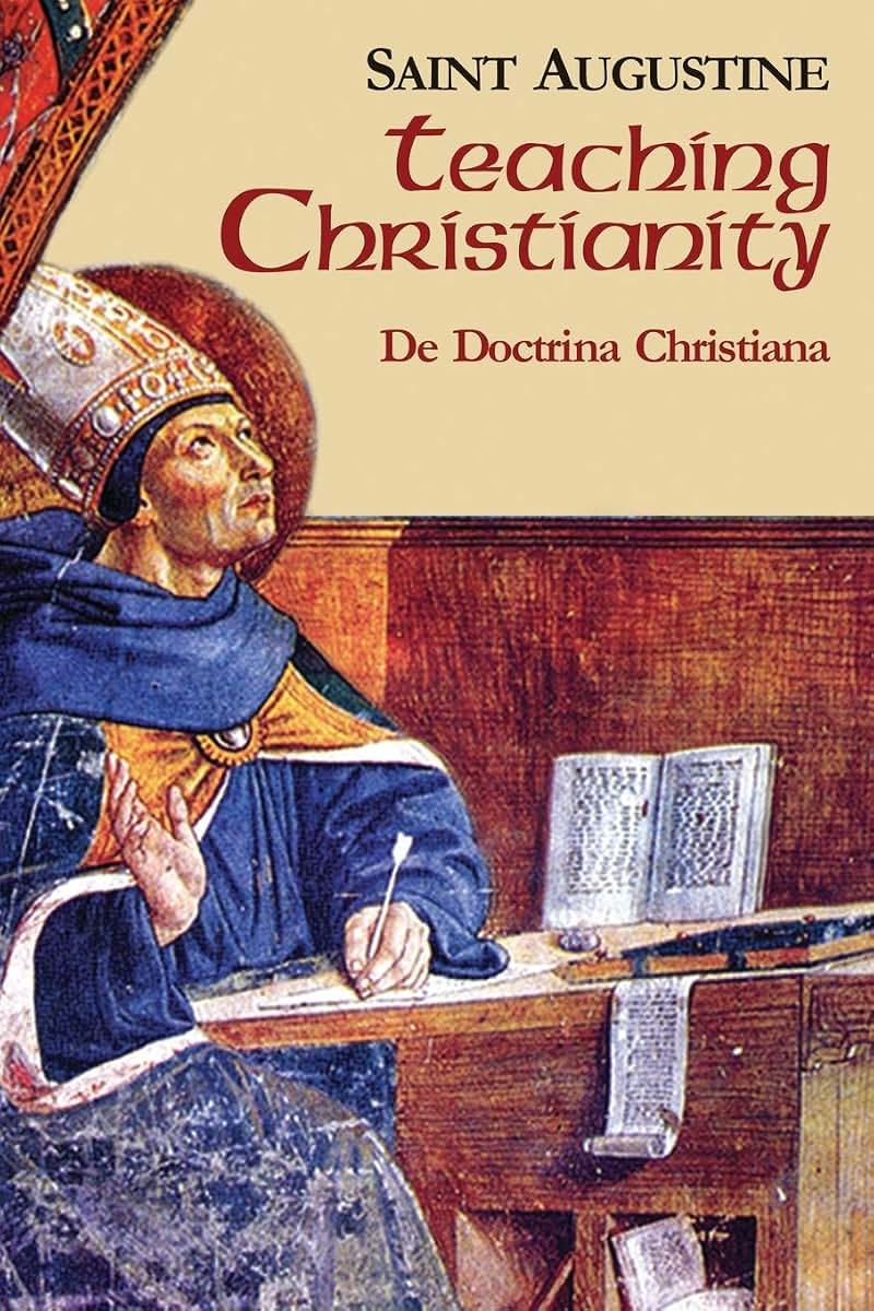 Teaching Christianity (Vol. I/11) (The Works of Saint Augustine: A Translation for the 21st Century)