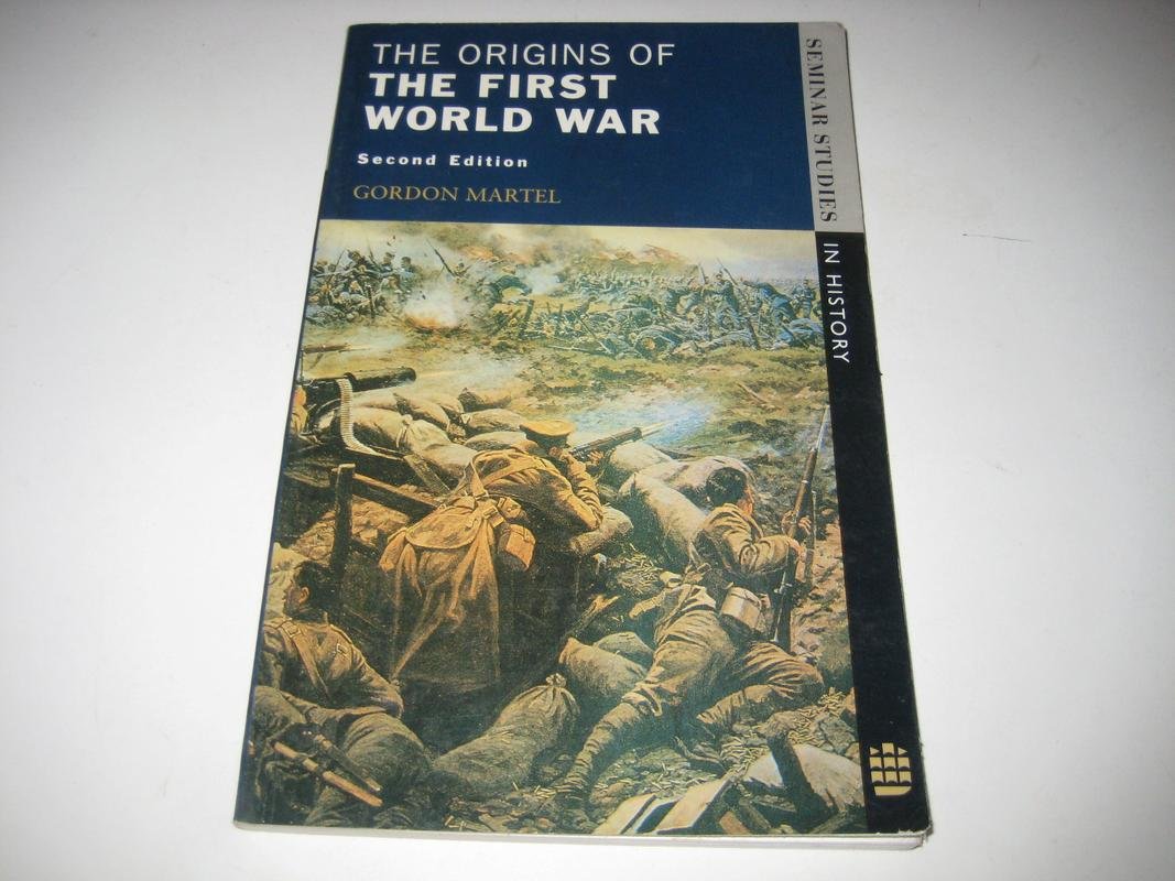 The Origins Of The First World War (2nd Edition)