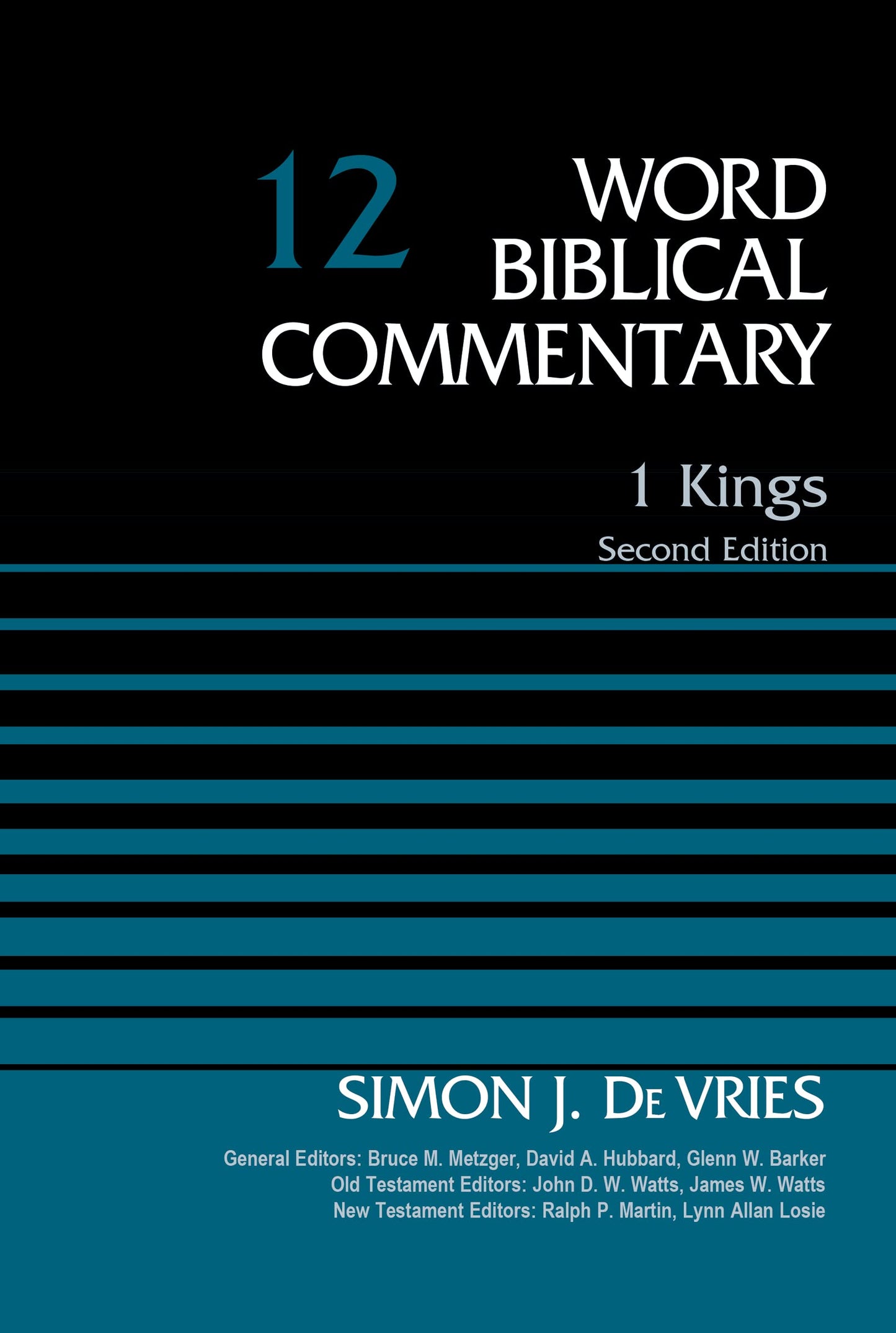 1 Kings, Volume 12: Second Edition (12) (Word Biblical Commentary)