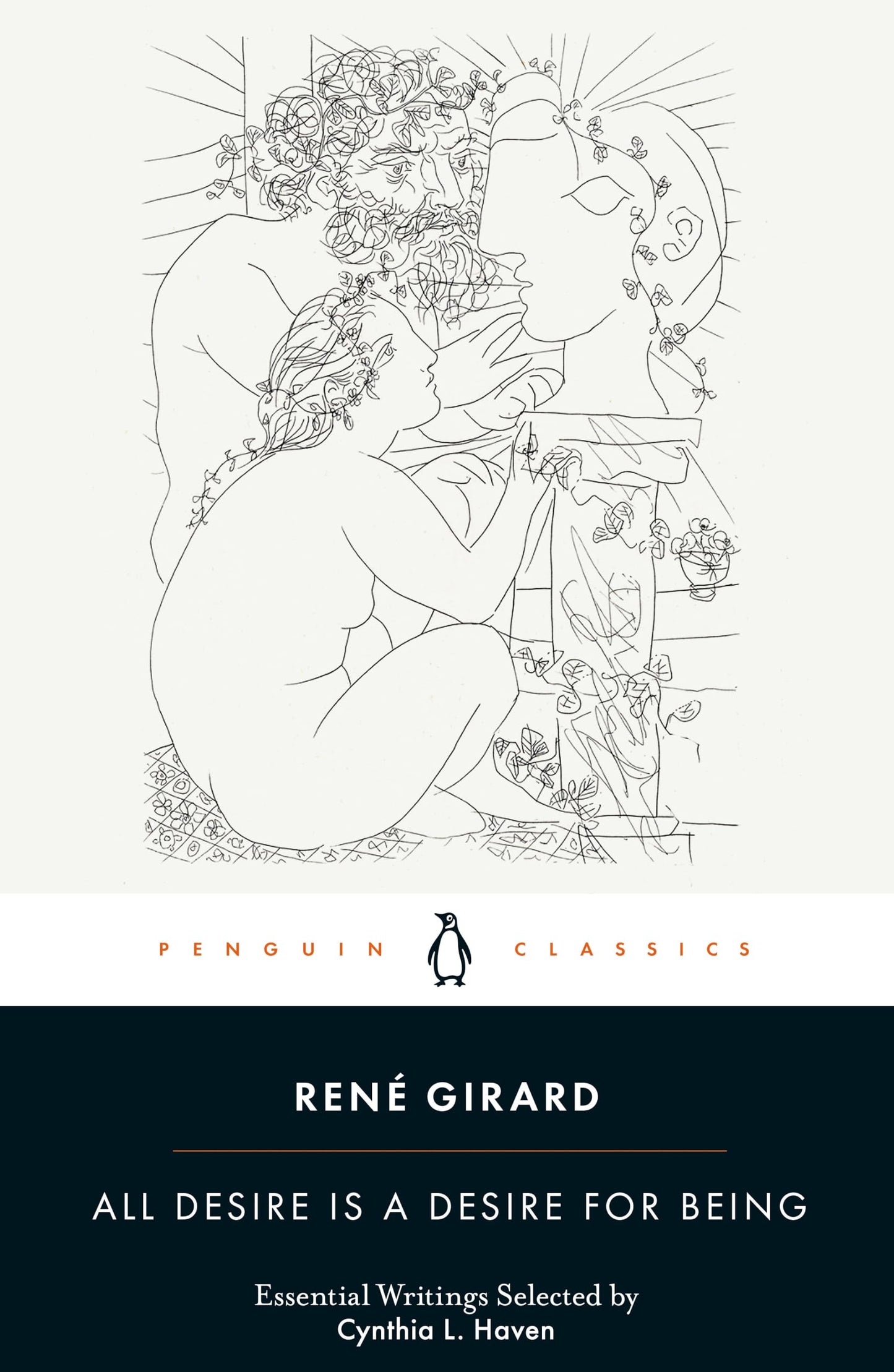 All Desire Is a Desire for Being (Penguin Classics)