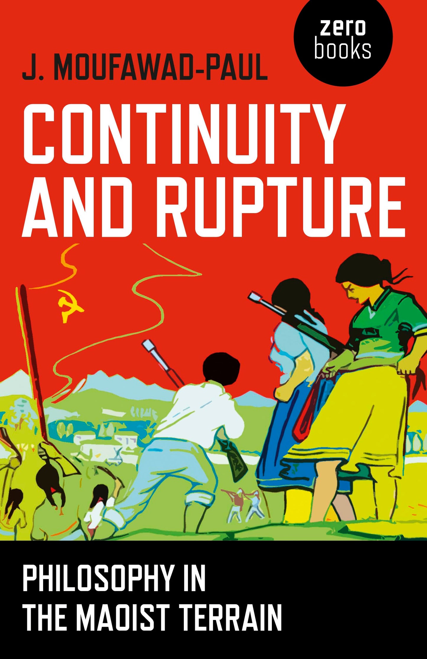 Continuity and Rupture: Philosophy in the Maoist Terrain