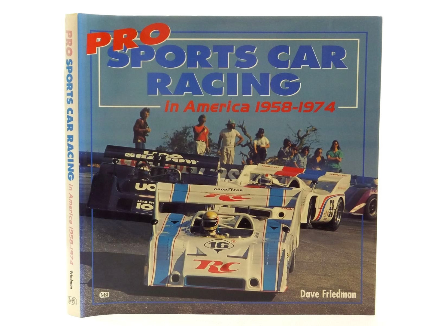 Pro Sports Car Racing in America 1958 1974