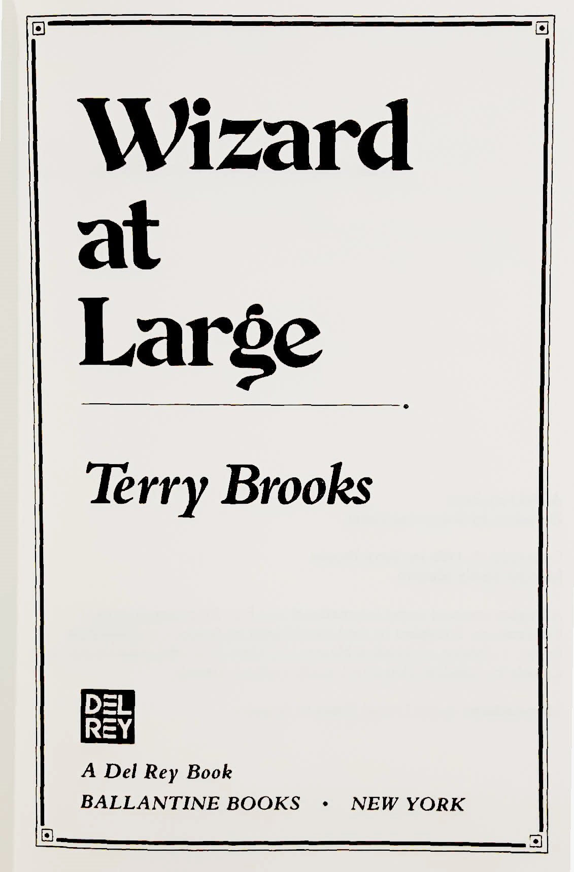 Wizard at Large (Magic Kingdom of Landover, Book 3) by Brook