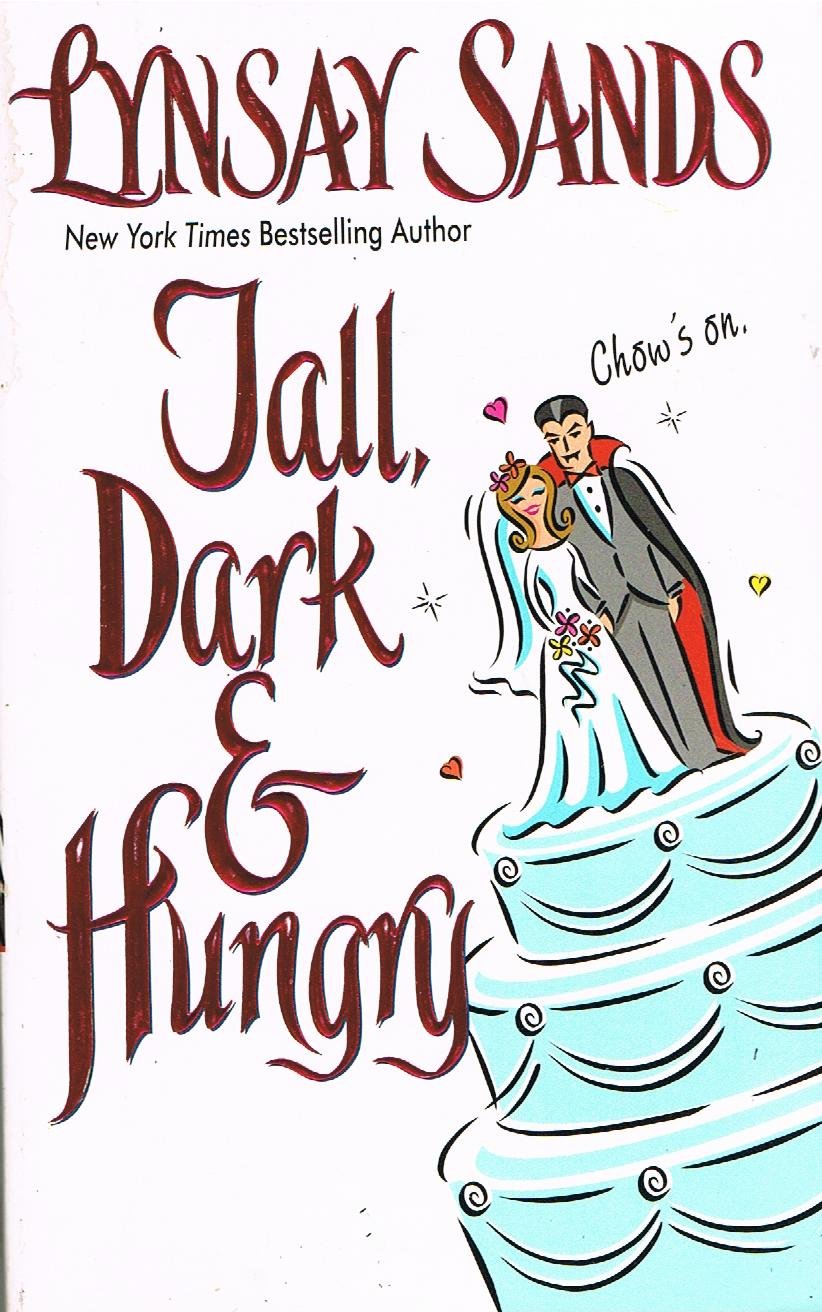 Tall, Dark & Hungry (Argeneau Vampires, Book 4)