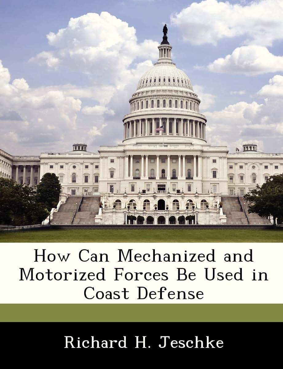 How Can Mechanized and Motorized Forces Be Used in Coast Defense