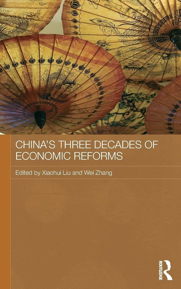 China's Three Decades of Economic Reforms (Routledge Studies on the Chinese Economy)