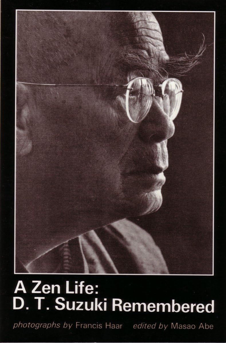 A Zen Life: D.T. Suzuki Remembered