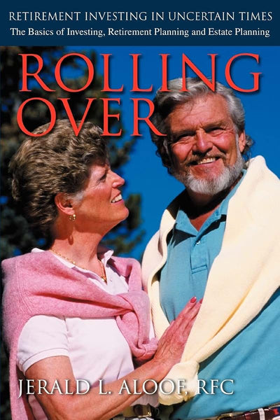 Rolling Over: Retirement Investing in Uncertain Times
