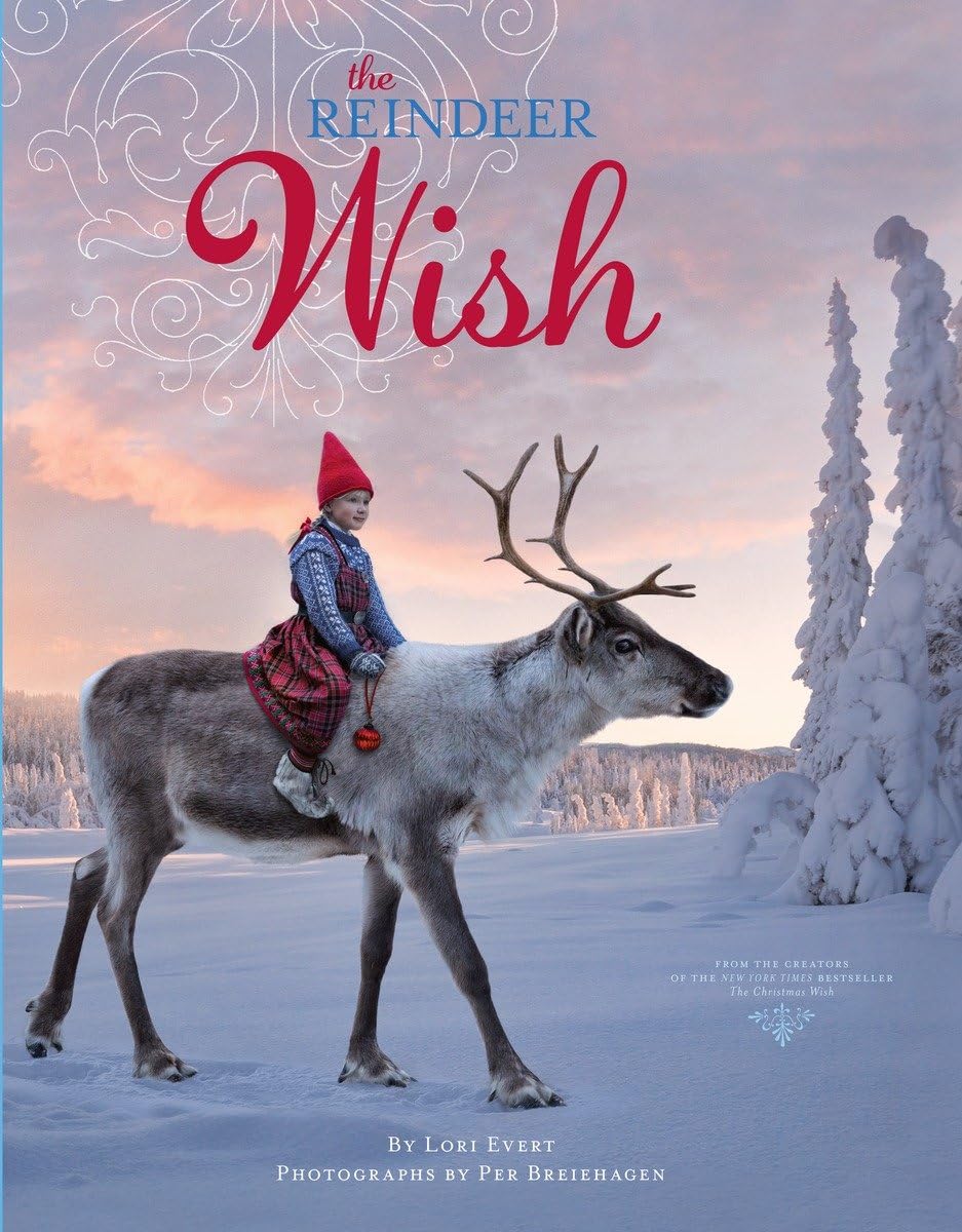 The Reindeer Wish: A Christmas Book for Kids (A Wish Book)