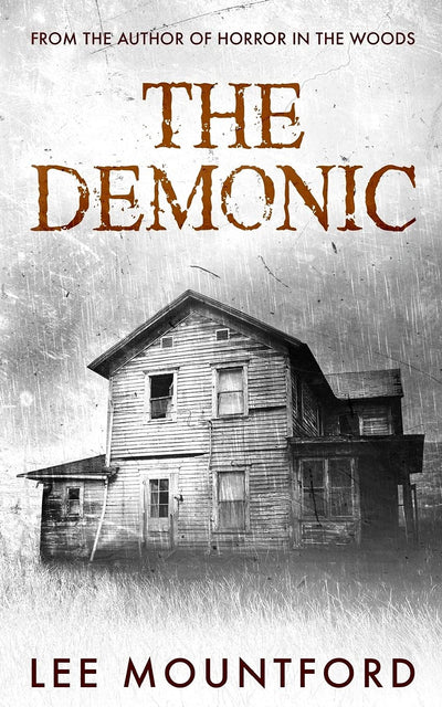 The Demonic (Supernatural Horror Novel Series)