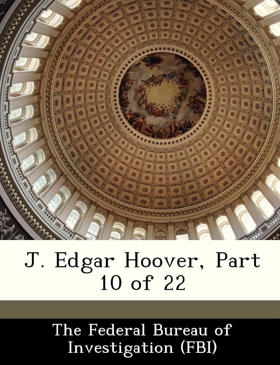 J. Edgar Hoover, Part 10 of 22