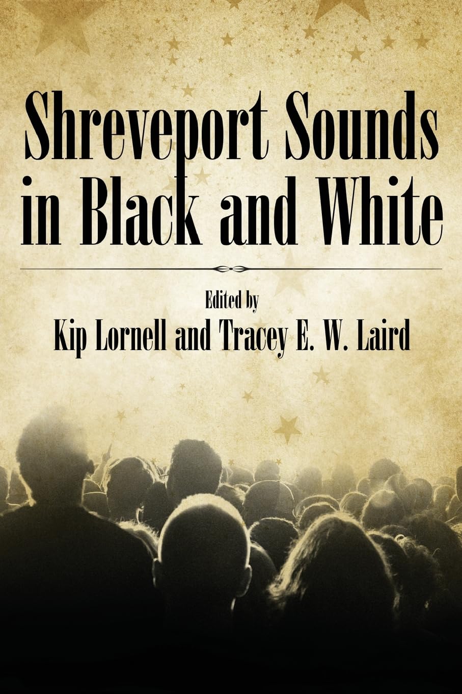 Shreveport Sounds in Black and White (American Made Music (Paperback))