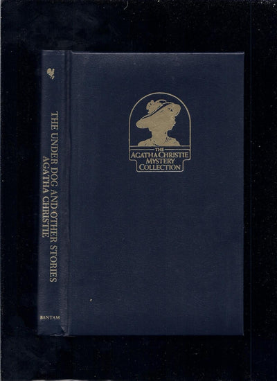 The Underdog and Other Stories by Christie, Agatha