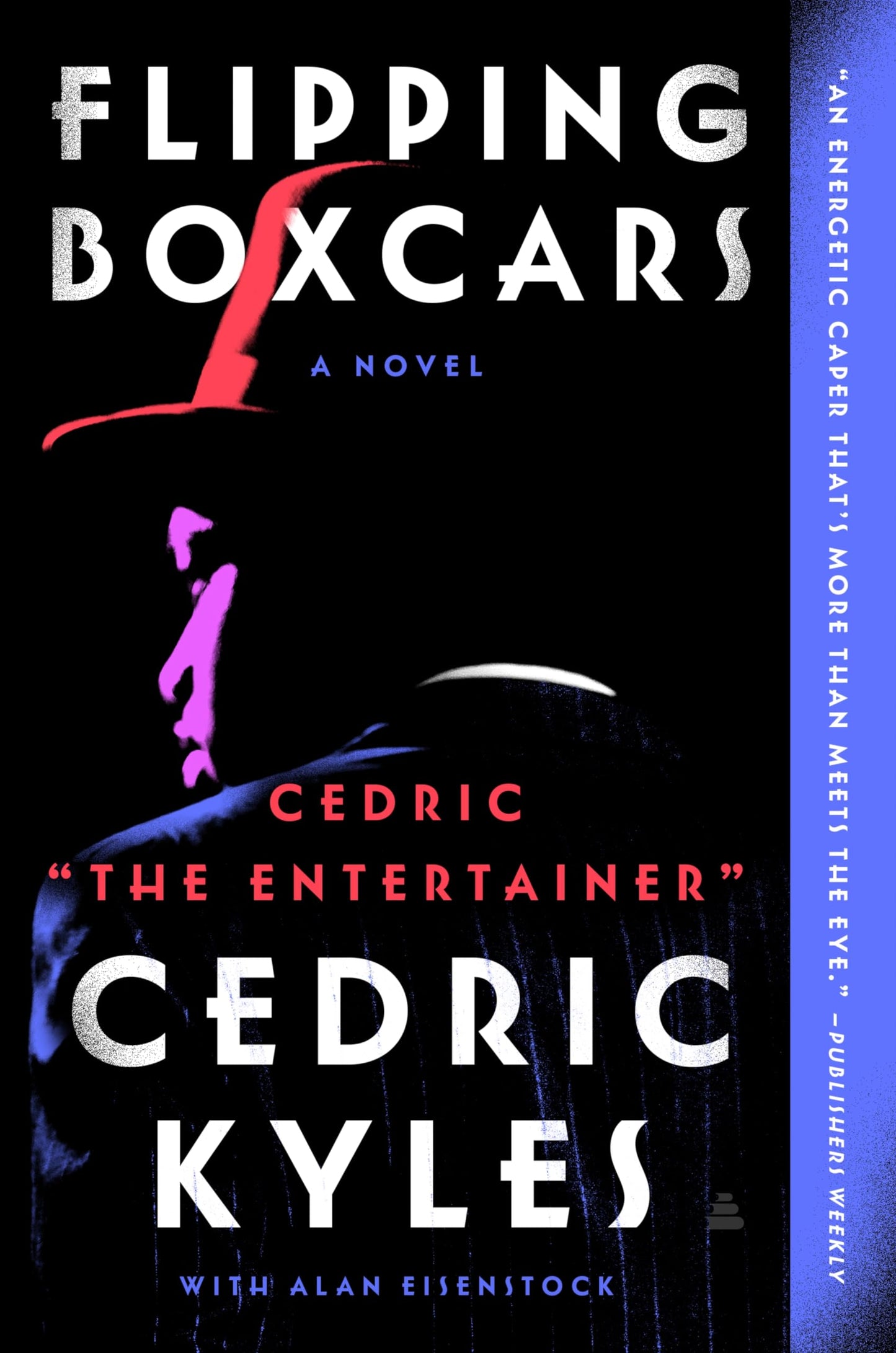 Flipping Boxcars: A Novel