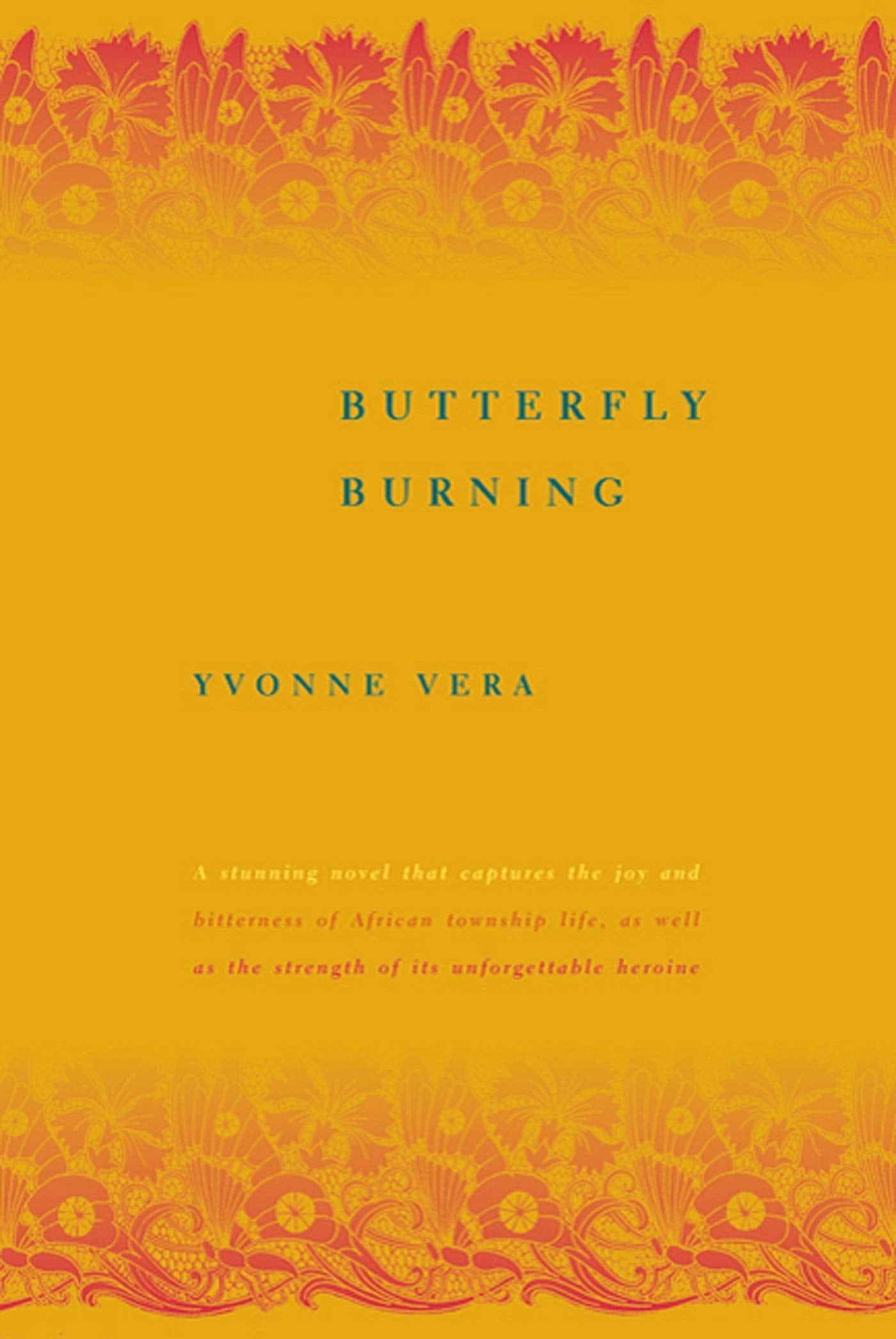 Butterfly Burning: A Novel