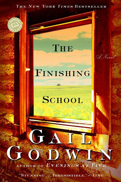 The Finishing School: A Novel (Ballantine Reader's Circle)