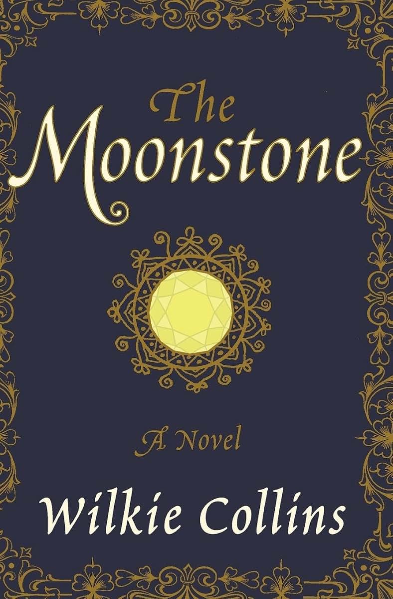The Moonstone: A Novel