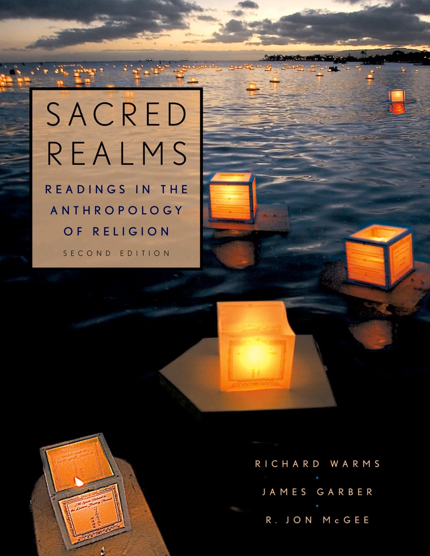 Sacred Realms: Readings in the Anthropology of Religion by W
