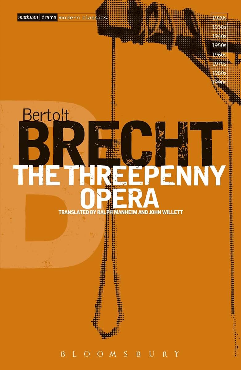 The Threepenny Opera (Bertolt Brecht Collected Plays, Vol. 2)