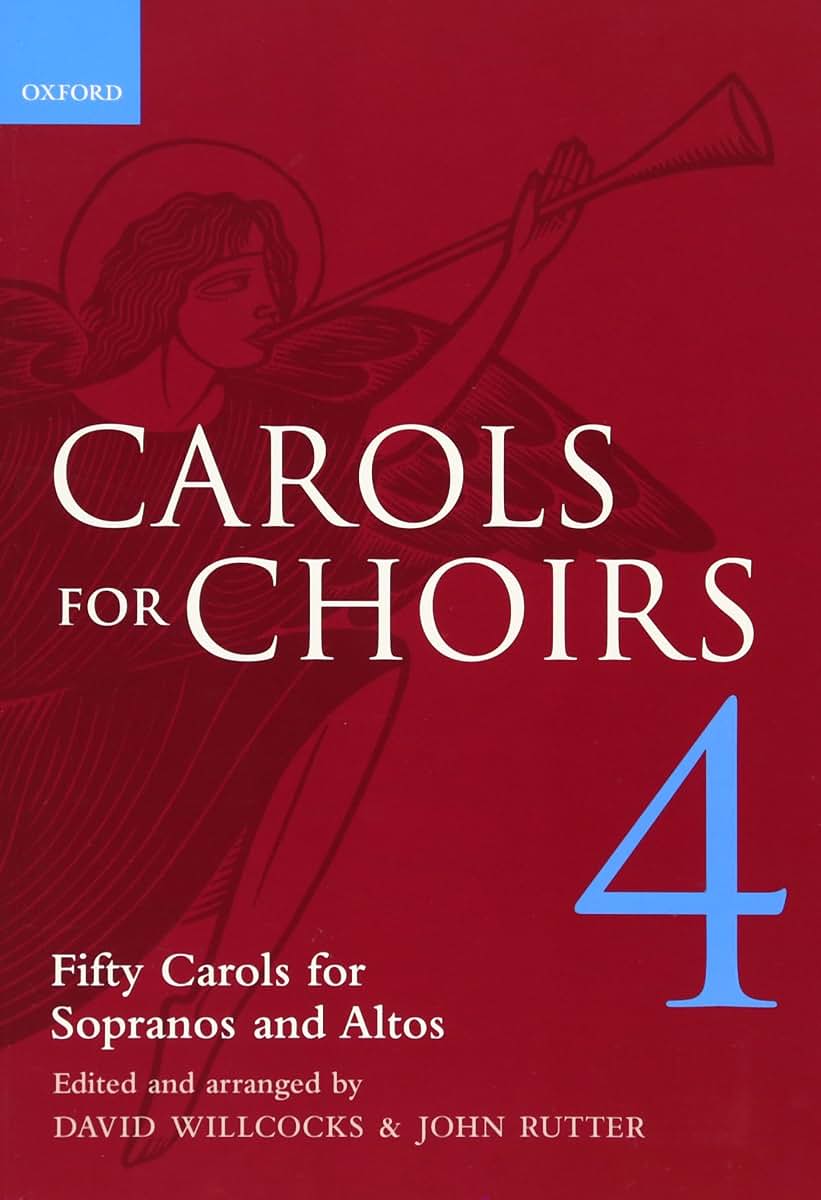 Carols for Choirs 4 (. . . for Choirs Collections)