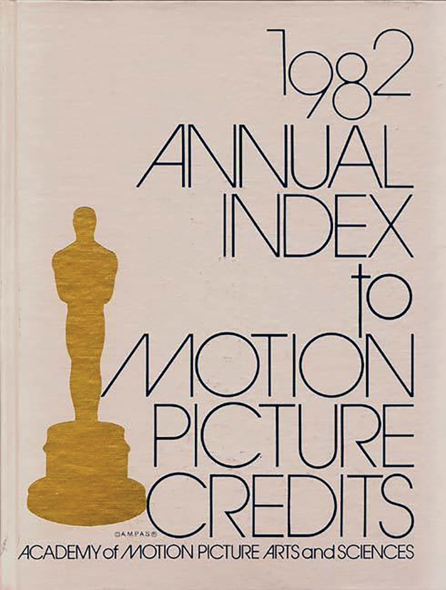 Annual Index to Motion Picture Credits 1982.