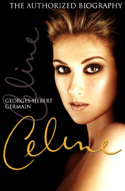 Céline: The Authorized Biography by Georges-Hebert Germain
