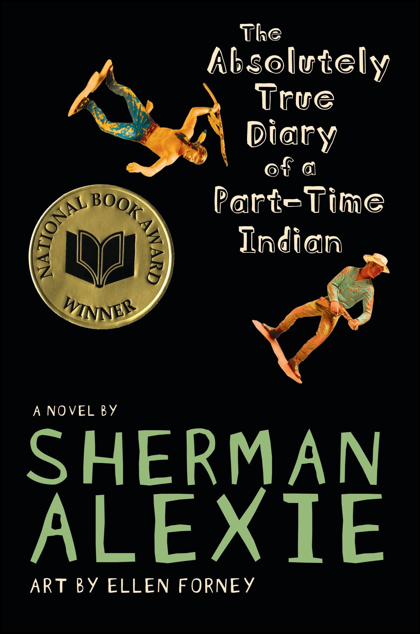 The Absolutely True Diary of a Part-Time Indian (National Book Award Winner)