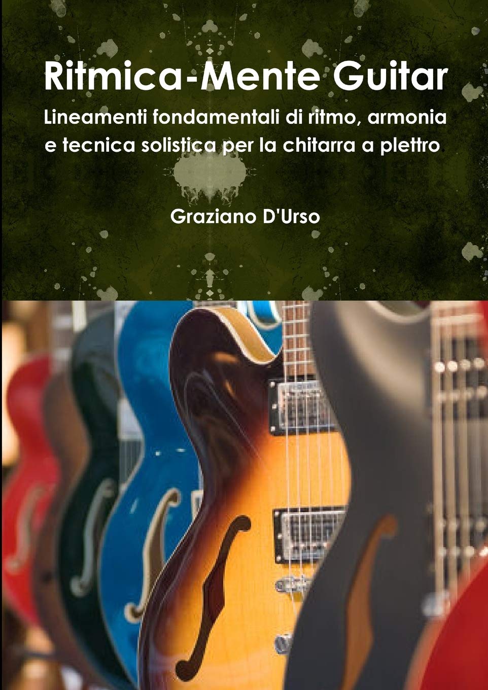 Ritmica-Mente Guitar (Italian Edition)